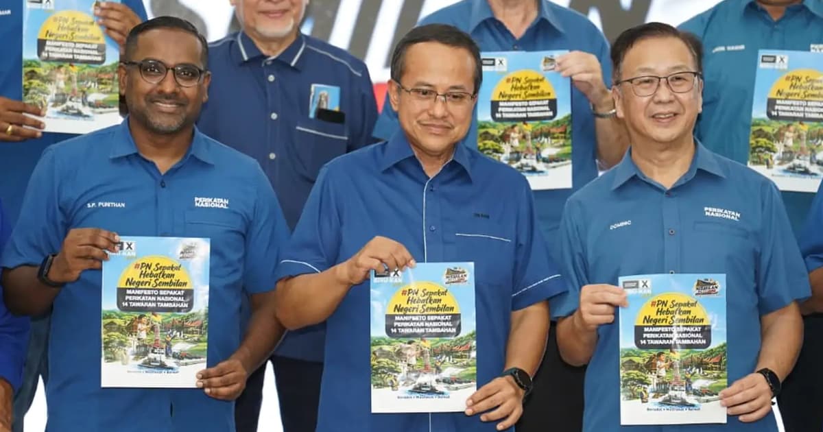 PN adopts BN manifesto for Negeri Sembilan polls, adds 14 pledges